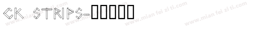 CK Strips字体转换